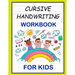 Cursive Handwriting Workbook: For Beginners. 2-in-1 Writing Practice Book to Master Letters And Words To Learn Writing In Cursive For kids Age 3+ (P