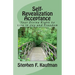Self-Revealization Acceptance - An Introduction: Your Divine Right to Live in Joy and Freedom