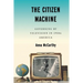 The Citizen Machine: Governing by Television in 1950s America