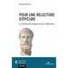 Pour une relecture d'Épicure: Les fondements pratiques de son matérialisme