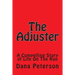 The Adjuster