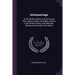 Intermarriage: Or the Mode in Which, and the Causes Why, Beauty, Health and Intellect, Result From Certain Unions, and Deformity, Dis