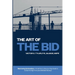The Art of the Bid: Mastering Estimation: A Small Firm's Step-by-Step Guide to Outbid the Big Firms (and Still Make Money)!