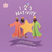 123 Nativity: Exploring NUMBERS through the story of Christmas