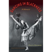 Dancing in Blackness: A Memoir