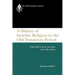A History of Israelite Religion in the Old Testament Period, Volume II: From the Exile to the Maccabees