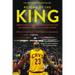 Return of the King: Lebron James, the Cleveland Cavaliers and the Greatest Comeback in NBA History