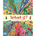 What If: Grow Your Imagination