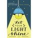 Let Your Light Shine: A Devotional & Workbook Encouraging Kids to Shine Bright