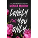 Lonely for You Only: A Lancaster Novel