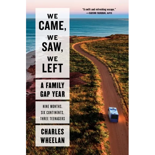 We Came, We Saw, We Left: A Family Gap Year