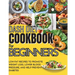 Dash Diet Cookbook For Beginners: Low-Fat Recipes To Promote Weight Loss, Lower Blood Pressure, And Help Prevent Diabetes