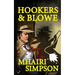 Hookers & Blowe