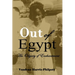 Out Of Egypt: An Odyssey of Enchantment