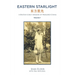 Eastern Starlight: A British Girl's Memoir of Warlord China