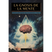 La Gnosis de la Mente: Las enseñanzas ocultas sobre la Mente, el Alma y la realización divina + Colección Ecos de la Gnosis Vol. I - Libros Gnósticos