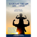 I Fought The Law and I Won!