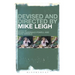 Devised and Directed by Mike Leigh