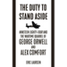 The Duty to Stand Aside: Nineteen Eighty-Four and the Wartime Quarrel of George Orwell and Alex Comfort
