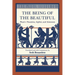 The Being of the Beautiful: Plato's Theaetetus, Sophist, and Statesman