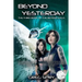 Beyond Yesterday