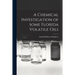 A Chemical Investigation of Some Florida Volatile Oils