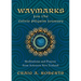 Waymarks for the Celtic Pilgrim Journey: Meditations and Prayers from Aotearoa New Zealand