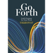 Go Forth: God's Purpose for Your Work