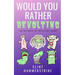 Would You Rather Revolting: The Big Book of Revolting Jokes - Fun for the whole family
