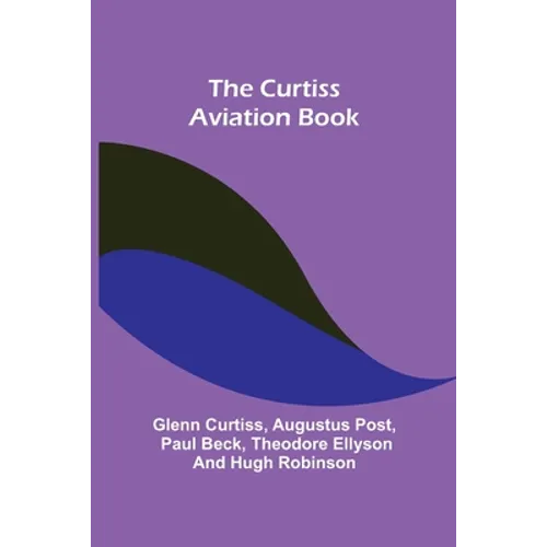 The Curtiss Aviation Book