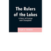 The Rulers of the Lakes: A Story of George and Champlain