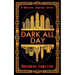 Dark All Day