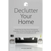 Declutter Your Home: Simple Step-by-Step Home Decluttering Strategies on How to Declutter and Organize to De-Stress and Simplify Your Life