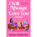 I Will Always Love You (Maybe): An Utterly Captivating Forced Proximity