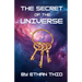 The Secret of the Universe