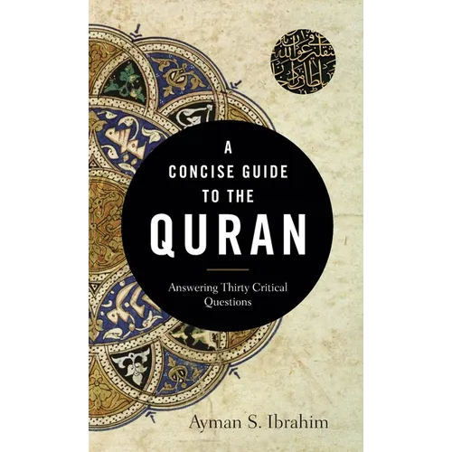 A Concise Guide to the Quran