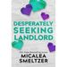 Desperately Seeking Landlord