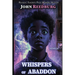 Whispers Of Abaddon: A Horror Novella