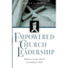 Empowered Church Leadership: Ministry in the Spirit According to Paul