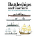 Battleships and Carriers: 300 of the World's Greatest Capital Ships