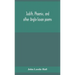 Judith, Phoenix, And Other Anglo-Saxon Poems; Translated From The Grein-Wülker Text