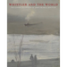 Whistler and the World: The Lunder Collection of James McNeill Whistler
