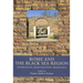 Rome and the Black Sea Region: Domination, Romanisation, Resistance
