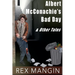 Albert McConghie's Bad Day & Other Tales