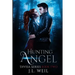 Hunting Angel: A Divisa Novel, Book 2