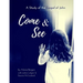 Come & See: A Study of the Gospel of John