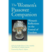 The Women's Passover Companion: Women's Reflections on the Festival of Freedom