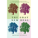 The Gray New Deal