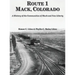 Route 1, Mack, Colorado