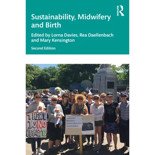 Sustainability, Midwifery and Birth